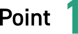 Point 1